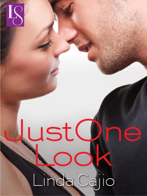 Title details for Just One Look by Linda Cajio - Wait list